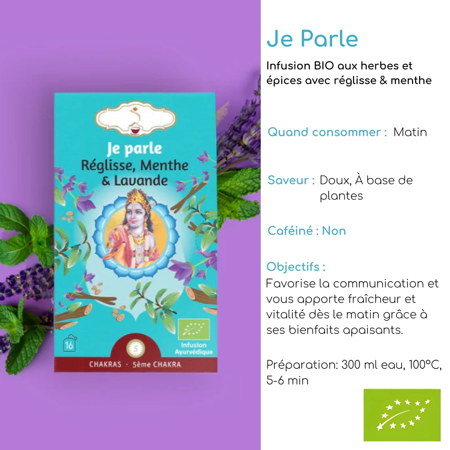 Tisane bio matinale "JE PARLE" - Moment de détente et de stabilité - 6e chakra